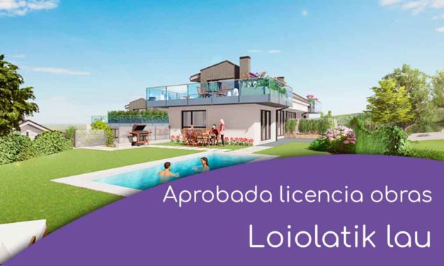 Aprobada la licencia de obras para Loiolatik Lau
