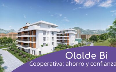Comprar vivienda en cooperativa: ahorro y confianza con Olalde Bi